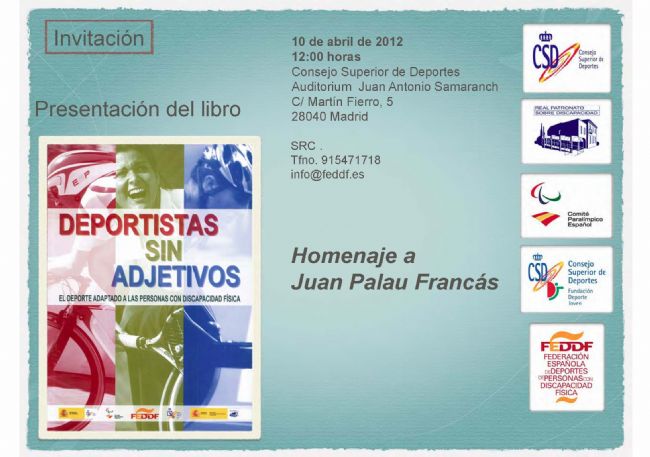 "DEPORTISTAS SIN ADJETIVOS" TENDR&Aacute; SU PUESTA DE LARGO EL PR&Oacute;XIMO DIA 10 DE ABRIL
