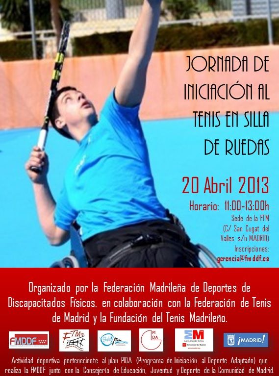 LA FEDERACI&Oacute;N MADRILE&Ntilde;A DE DEPORTES DE DISCAPACITADOS F&Iacute;SICOS, ORGANIZAN EL 20 DE ABRIL UNA JORNADA DE INICIACI&Oacute;N DE TENIS EN SILLA DE RUEDAS.