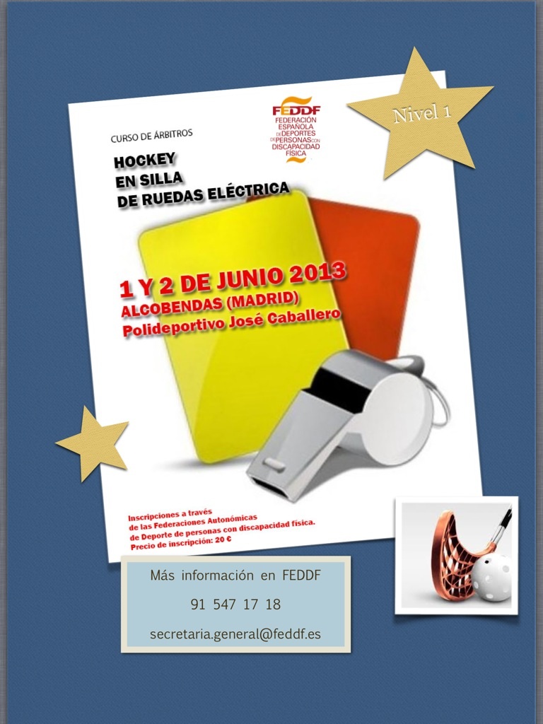 EL CURSO DE &Aacute;RBITROS DE H&Oacute;CKEY EN SILLA DE RUEDAS EL&Eacute;CTRICA QUE SE CELEBRAR&Aacute; LOS D&Iacute;AS 1 Y 2 DE JUNIO EN ALCOBENDAS,YA TIENE CONFIGURADO EL PROGRAMA Y TEMARIO A DESARROLLAR. 