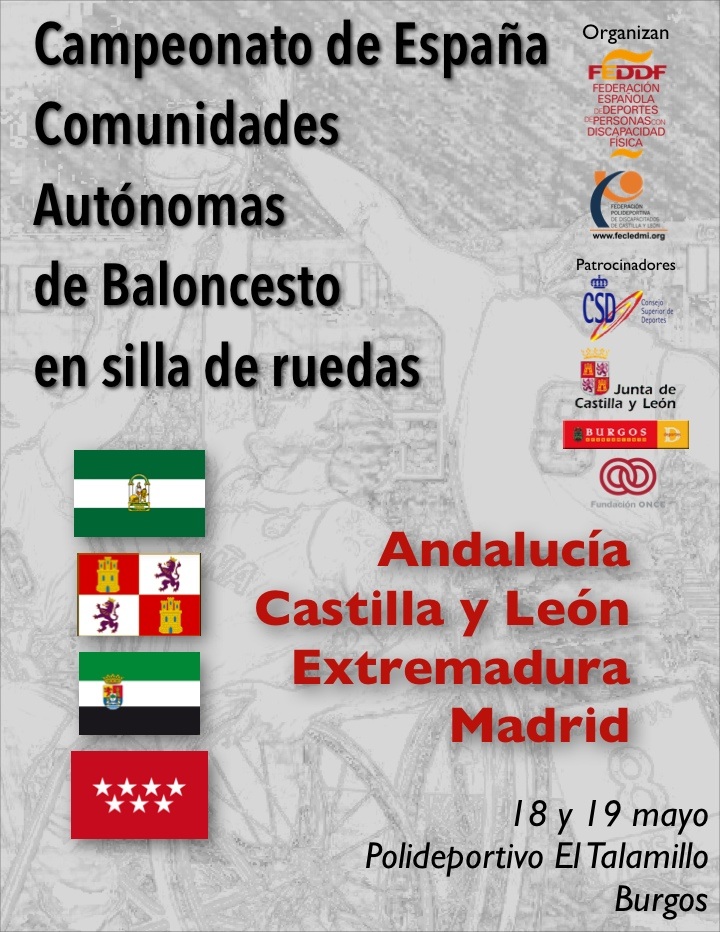 EL 18 Y 19 DE MAYO, SE DISPUTAR&Aacute; EN EL POLIDEPORTIVO EL TALAMILLO DE BURGOS, EL CAMPEONATO DE ESPA&Ntilde;A DE COMUNIDADES AUT&Oacute;NOMAS DE BALONCESTO EN SILLA DE RUEDAS. 