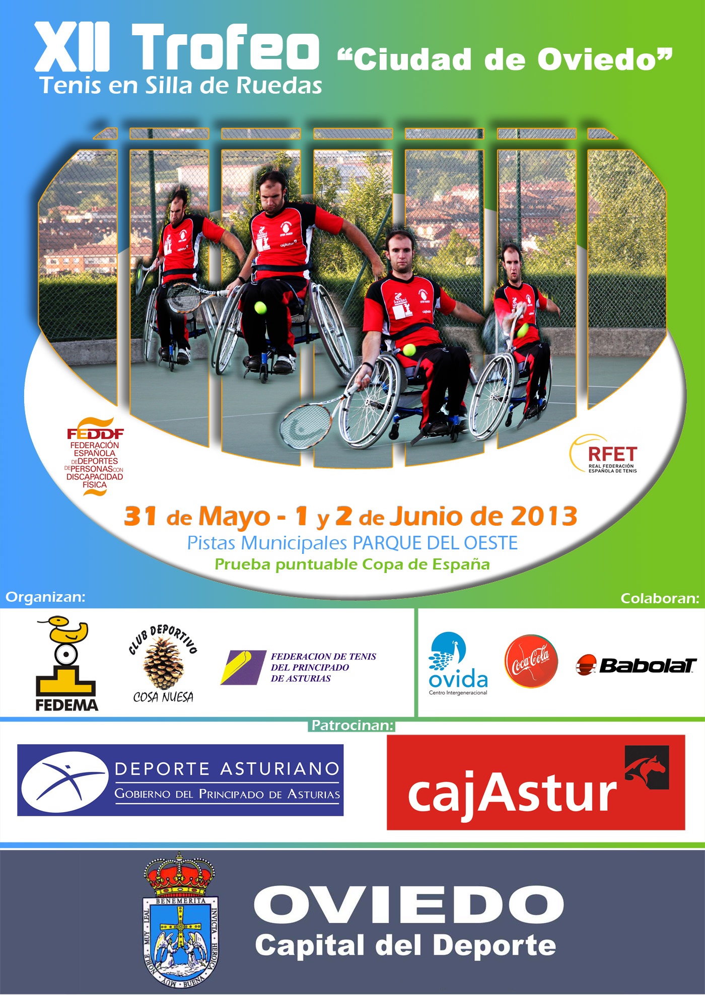 XII OPEN Â“CIUDAD DE OVIEDOÂ” DE TENIS EN SILLA DE RUEDAS 