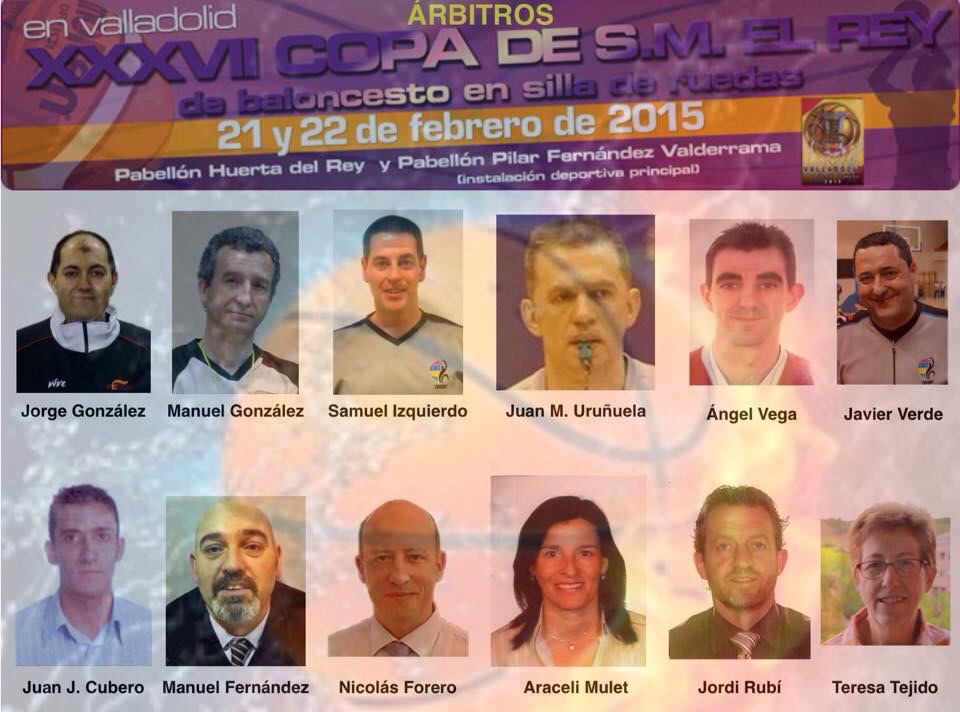 IMAGEN DE LOS &Aacute;RBITROS DESIGNADOS EN LA XXXVII COPA DE S.M EL REY DE BALONCESTO EN SILLA DE RUEDAS 