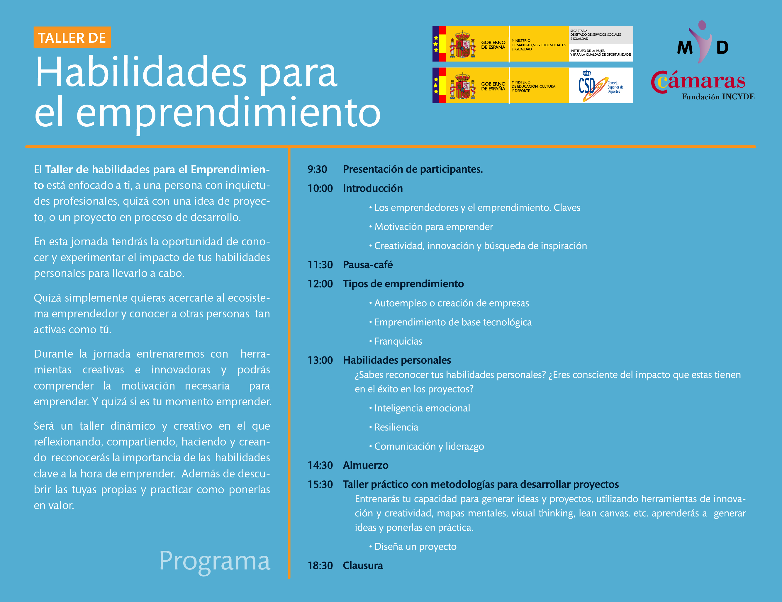 Informaci&oacute;n e inscripciones para mujeres deportistas en activo o retiradas para realizar un taller de emprendedoras