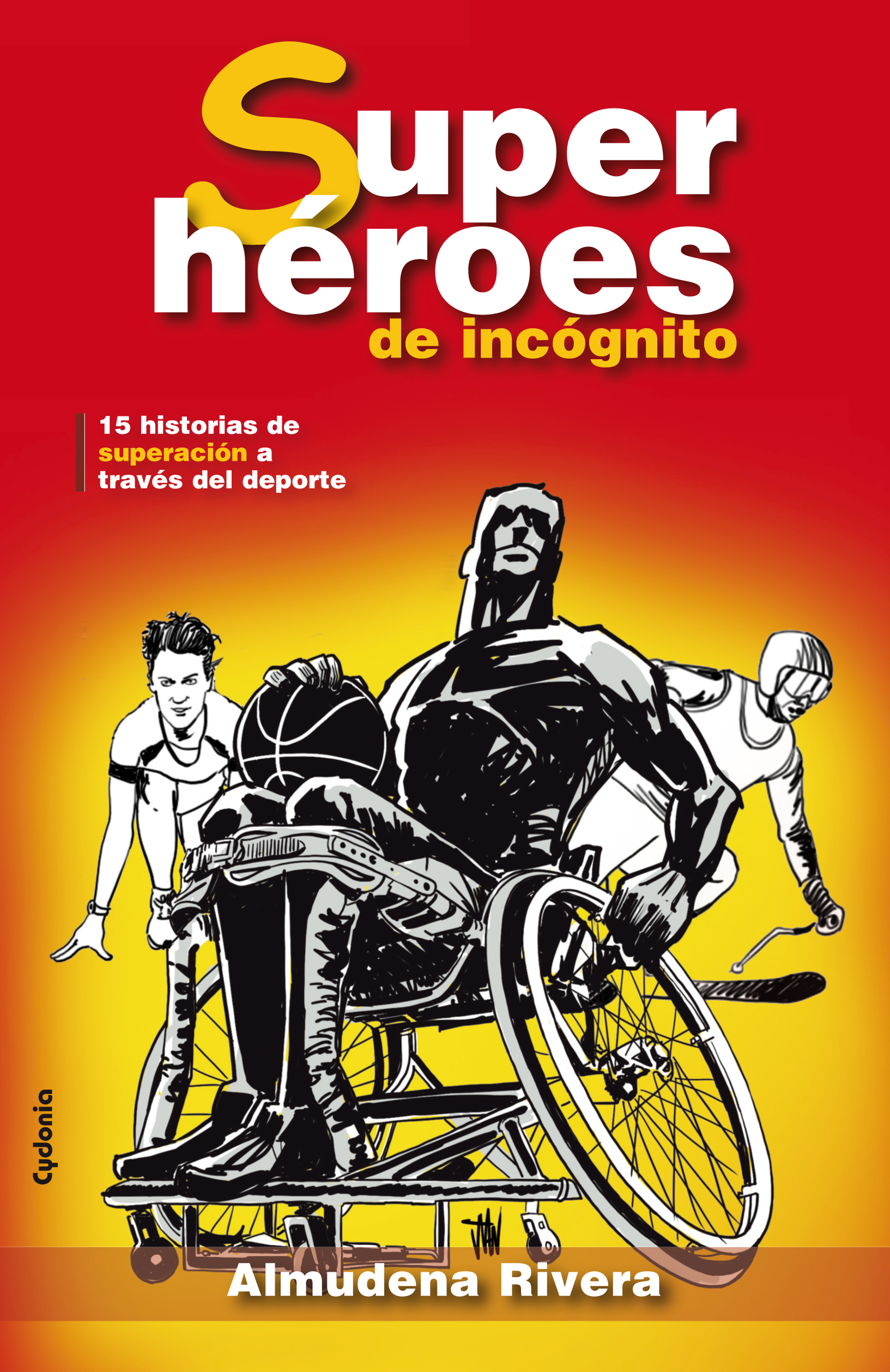Almudena Rivera presenta este jueves su libro SUPERH&Eacute;ROES DE INCOGNITO