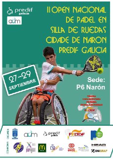2&ordf; Prueba de Copa de Espa&ntilde;a, II Open Nacional de P&aacute;del en Silla Cidade de Nar&oacute;n Predif Galicia