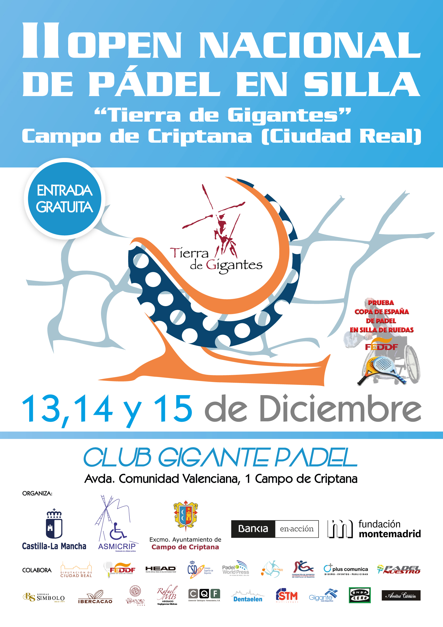 7&ordf; Prueba de Copa de Espa&ntilde;a II Open Nacional Rodem de P&aacute;del en Silla "Tierra de Gigantes" Campo de Criptana