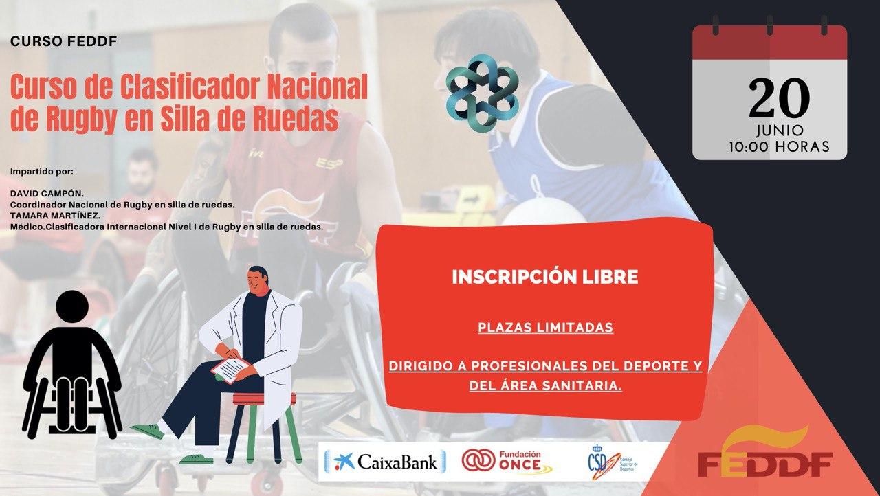 Se abre el plazo para inscribirse al &ldquo;Curso de Clasificador Nacional de Rugby en silla de ruedas&rdquo;. (20/06/20 - 10:00 horas)